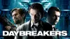 Daybreakers