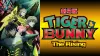 Tiger & Bunny: The Rising