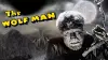 The Wolf Man