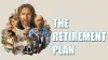 The Retirement Plan