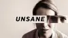 Unsane