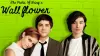 The Perks of Being a Wallflower