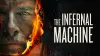 The Infernal Machine