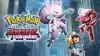 Pokémon the Movie: Genesect and the Legend Awakened