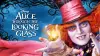 Alice Through the Looking Glass