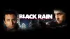 Black Rain