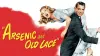 Arsenic and Old Lace