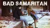 Bad Samaritan