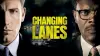 Changing Lanes