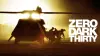 Zero Dark Thirty