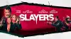 Slayers