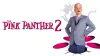 The Pink Panther 2