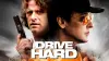 Drive Hard