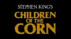 Children of the Corn