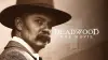 Deadwood: The Movie