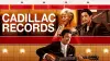 Cadillac Records