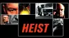 Heist