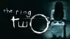 The Ring Two