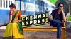 Chennai Express