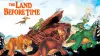 The Land Before Time