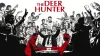 The Deer Hunter