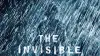 The Invisible