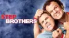 Step Brothers