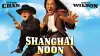 Shanghai Noon