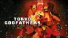 Tokyo Godfathers