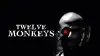 Twelve Monkeys