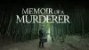 Memoir of a Murderer