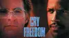 Cry Freedom