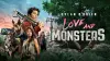 Love and Monsters