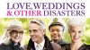 Love, Weddings & Other Disasters