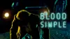 Blood Simple