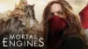 Mortal Engines