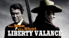 The Man Who Shot Liberty Valance