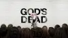 God's Not Dead