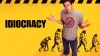 Idiocracy