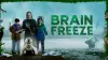 Brain Freeze