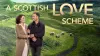 A Scottish Love Scheme