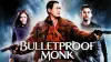 Bulletproof Monk