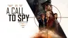 A Call to Spy