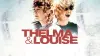 Thelma & Louise