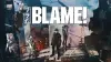 BLAME!