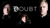 Doubt