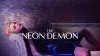 The Neon Demon