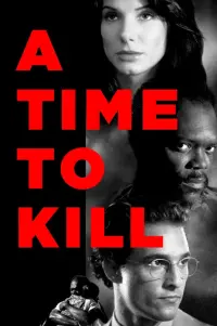 Poster to the movie "A Time to Kill" #77650