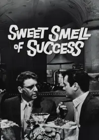 Poster to the movie "Sweet Smell of Success" #142595