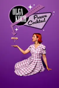 Poster to the movie "Olga Koch: Prawn Cocktail" #635521